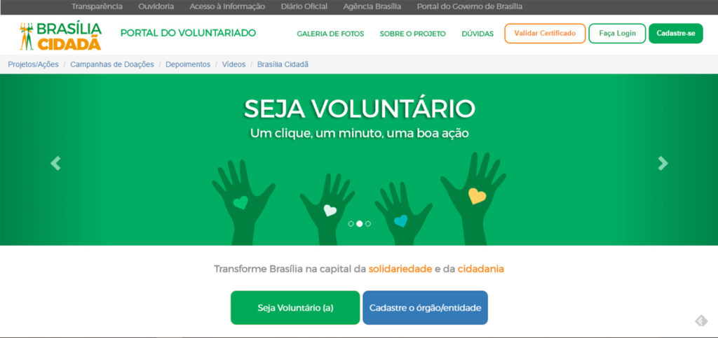 Voluntários podem se inscrever no site do Portal do Voluntariado
