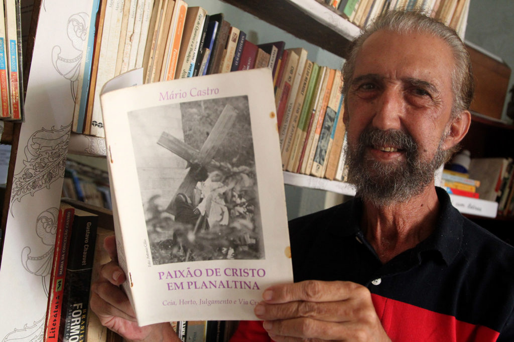O historiador Mário Castro, de 67 anos, é um dos pioneiros da via-sacra de Planaltina. Trabalhou na criação do texto e na montagem do espetáculo.