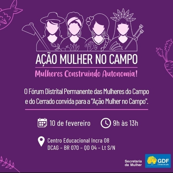 Ação mulher no Campo levará atendimento a Brazlândia nesta sexta (10/2)
